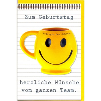  Skorpion Glückwunschkarte; 115 x 175 mm; Zum Geburtstag - Kollegen; Fotomotiv: Tasse mit Smile; Ku: gelb, naßklebend, Spitzklappe; Hochformat 